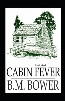 Cabin Fever Illustrated