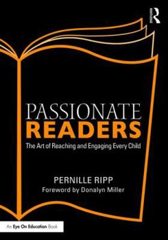 Paperback Passionate Readers: The Art of Reaching and Engaging Every Child Book