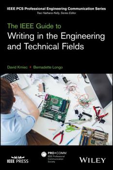 Paperback The IEEE Guide to Writing in the Engineering and Technical Fields Book