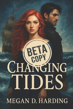 Paperback Beta ARC Changing Tides Book