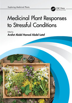 Hardcover Medicinal Plant Responses to Stressful Conditions Book