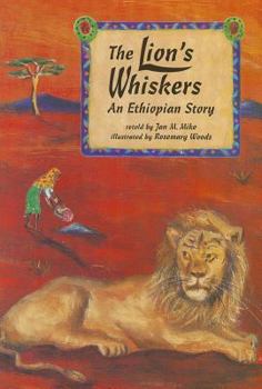Paperback The Lion's Whiskers: An Ethiopian Story Book