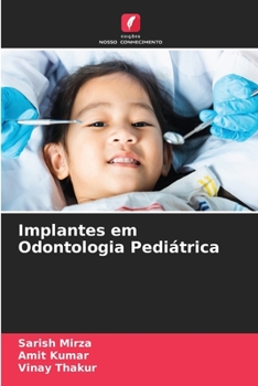 Paperback Implantes em Odontologia Pediátrica [Portuguese] Book