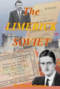 Paperback The Limerick Soviet: When Limerick took on an Empire Book