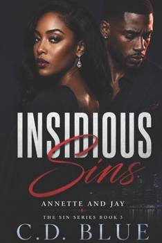 Paperback Insidious Sins: Annette and Jay Book