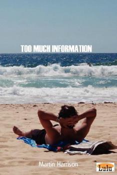 Paperback Too Much Information Book