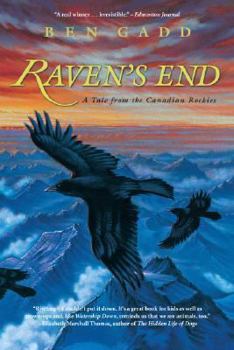 Paperback Raven's End: A Tale of the Canadian Rockies Book