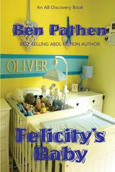 Paperback Felicity's Baby Book