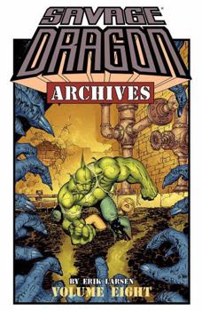 Savage Dragon Archives, Vol. 8 - Book  of the Savage Dragon #12-16, WildCATs