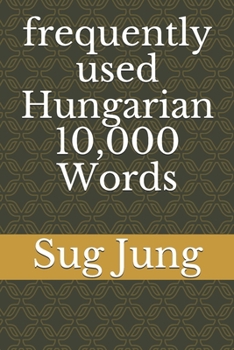 frequently used Hungarian 10,000 Words