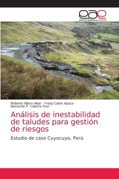 Paperback Análisis de inestabilidad de taludes para gestión de riesgos [Spanish] Book