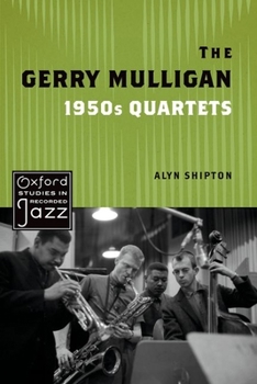 Paperback The Gerry Mulligan 1950s Quartets Book