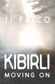 Paperback Kibirli: Moving On Book