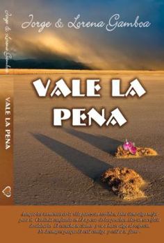 Paperback Vale la Pena [Spanish] Book