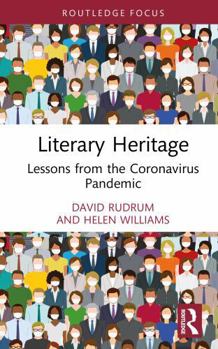Hardcover Literary Heritage: Lessons from the Coronavirus Pandemic Book