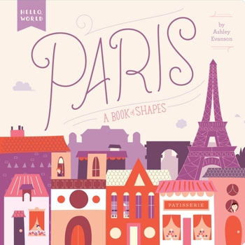 Board book Paris: A Book of Shapes Book