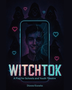 Paperback WitchTok: A modern play for schools and youth theatre Book
