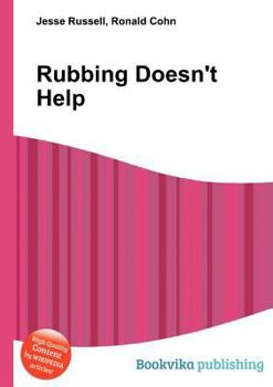 Paperback Rubbing Doesn't Help Book