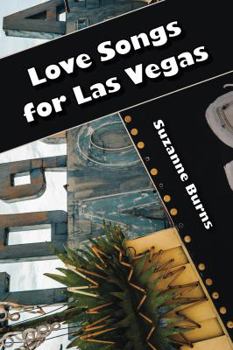 Paperback Love Songs for Las Vegas Book
