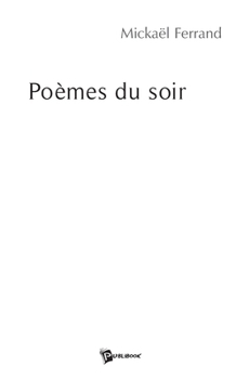 Paperback Poèmes du soir [French] Book