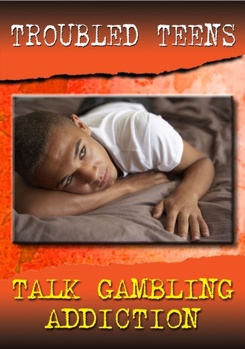 DVD Troubled Teens Talk Gambling Addiction Book