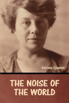 The Noise of the World