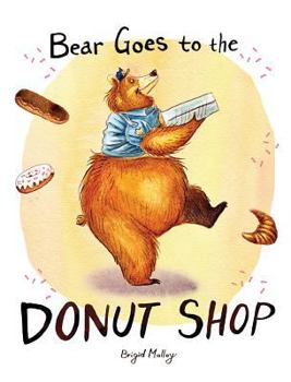 Hardcover Bear Goes to the Donut Shop Book