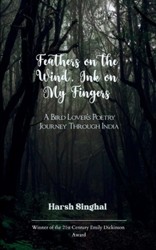 Paperback Feathers on the Wind, Ink on My Fingers Book