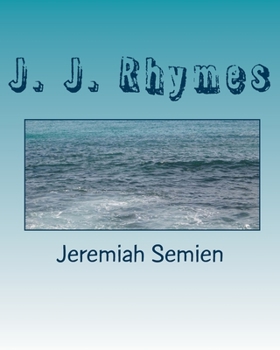 J. J. Rhymes: The Collection