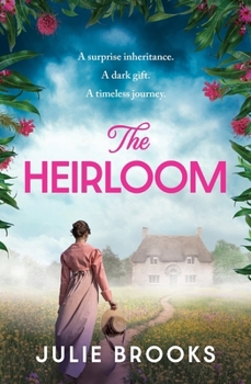 Paperback The Heirloom: An immersive dual time novel of inheritance and secrets Book