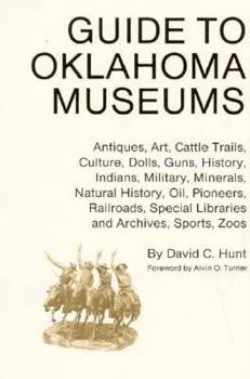 Paperback Guide to Oklahoma Museums Book