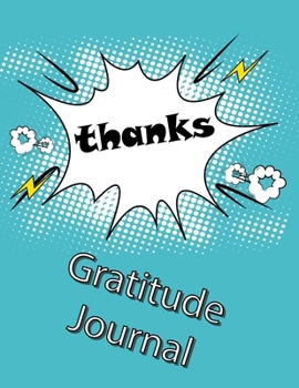 Thanks : Gratitude Journal for Kids Ages 5-10, Gift