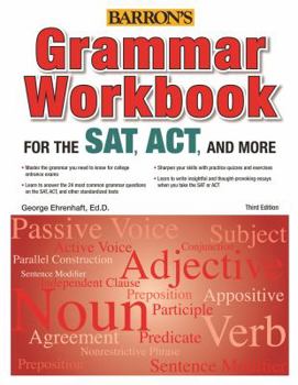 Paperback Grammar Workbook for the Sat, Act, and More, 3rd Edition Book