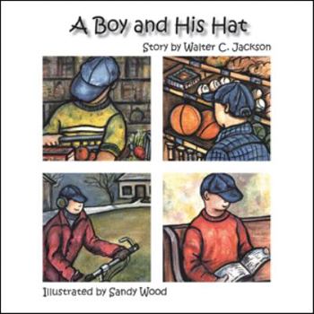 Paperback A Boy and His Hat Book