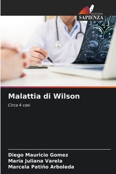 Malattia di Wilson (Italian Edition)