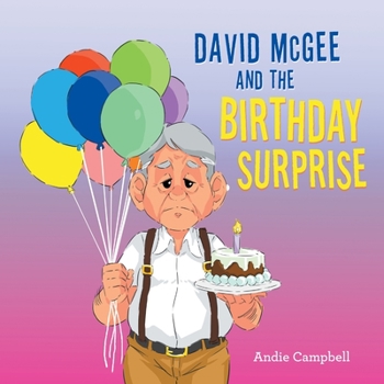 Paperback David Mcgee and the Birthday Surprise Book