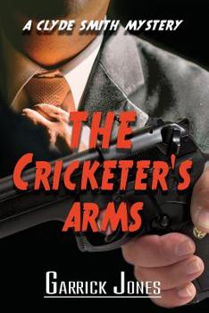 Paperback The Cricketer's Arms: A Clyde Smith Mystery Book