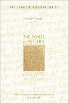 Hardcover The Power of Return (Chasidic Heritage Series)) (Chassidic Heritage) Book
