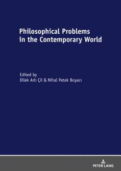Hardcover Philosophical Problems in the Contemporary World Book