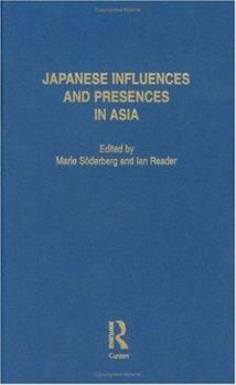 Hardcover Japanese Influences and Presences in Asia Book