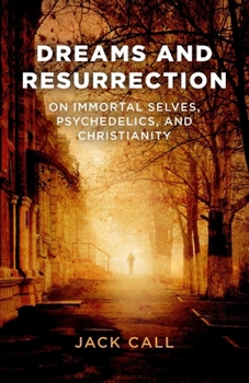 Paperback Dreams and Resurrection Book