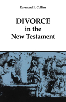 Paperback Divorce in the New Testament: Volume 38 Book