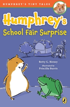 My Summer Fair Surprise! - Book #4 of the Humphrey's Tiny Tales
