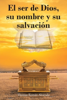Paperback El ser de Dios, su nombre y su salvación Book