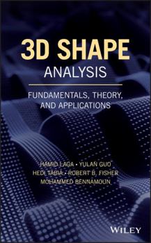 Hardcover 3D Shape Analysis: Fundamentals, Theory, and Applications Book