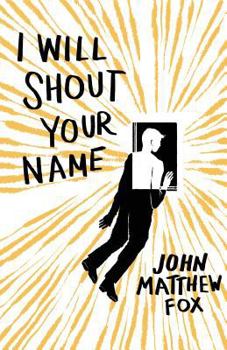 Paperback I Will Shout Your Name Book