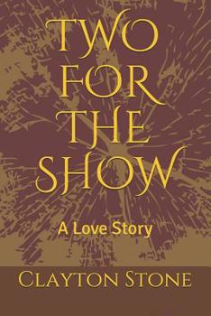Paperback Two for the Show: A Love Story Book