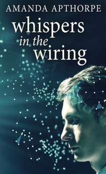 Hardcover Whispers In The Wiring Book