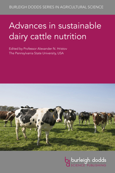 Hardcover Advances in Sustainable Dairy Cattle Nutrition Book