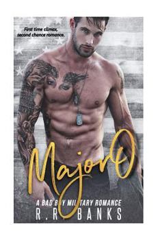 Paperback Major O: A Bad Boy Military Romance Book